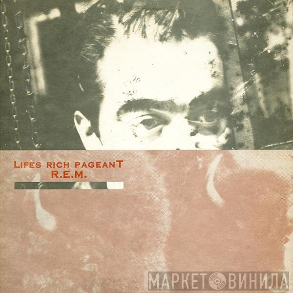 R.E.M.  - Lifes Rich Pageant