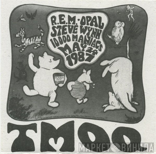 R.E.M., Opal , Steve Wynn, 10,000 Maniacs  - TMOQ
