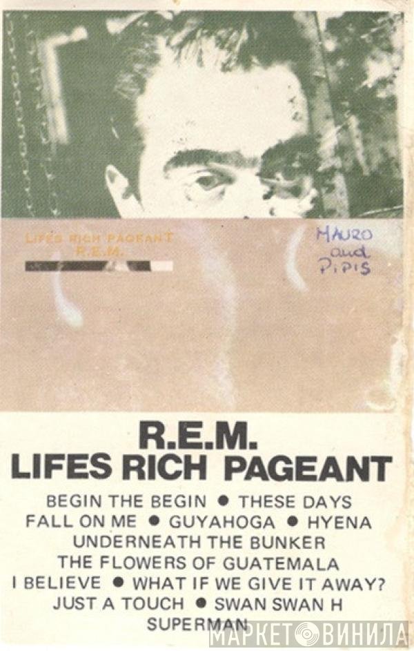 R.E.M.  - Lifes Rich Pageant