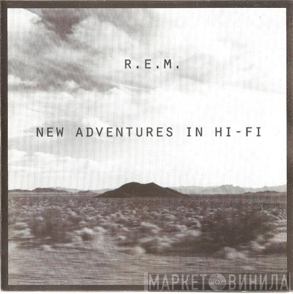 R.E.M.  - New Adventures In Hi-Fi
