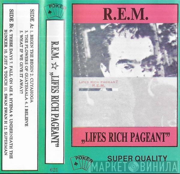 R.E.M.  - Lifes Rich Pageant