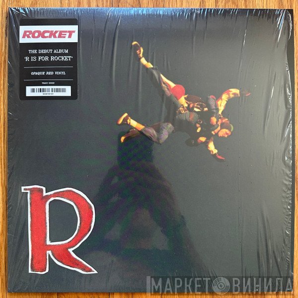  - R Is For Rocket