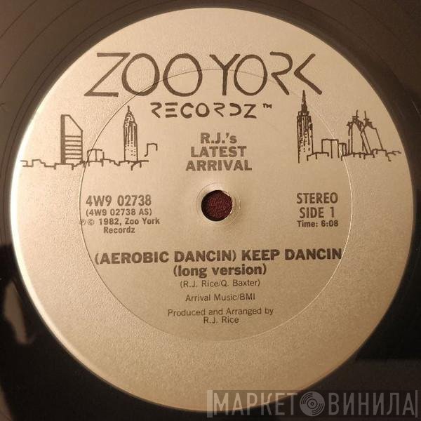 R.J.'s Latest Arrival - (Aerobic Dancin) Keep Dancin