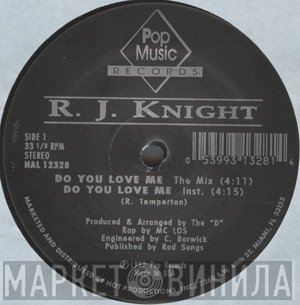 R.J. Knight - Do You Love Me