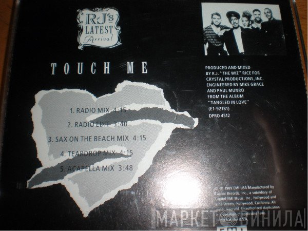 R.J.'s Latest Arrival  - Touch Me