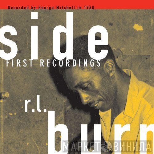 R.L. Burnside  - First Recordings