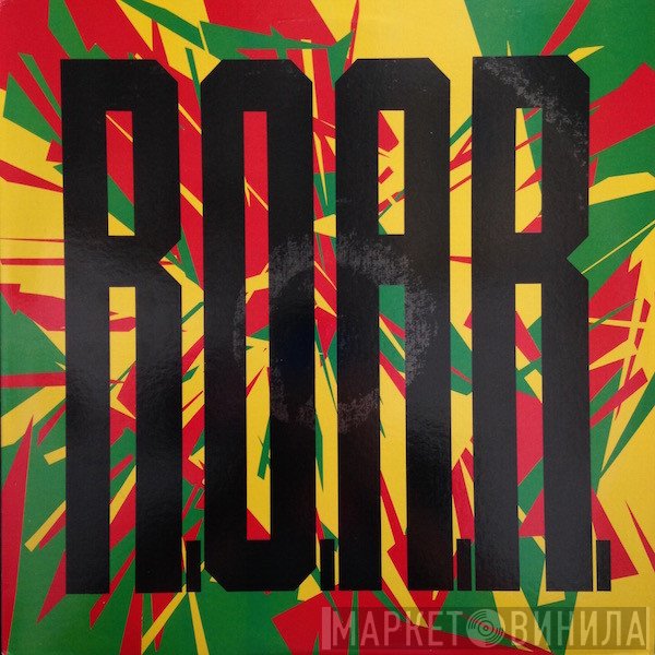 R.O.A.R.  - R.O.A.R.