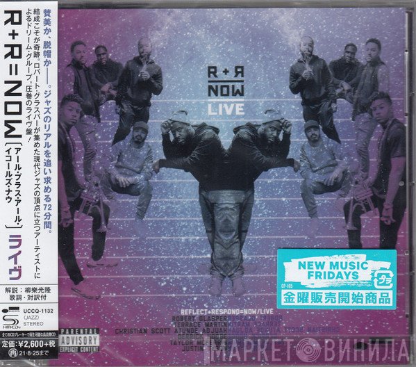R+R=NOW  - Live