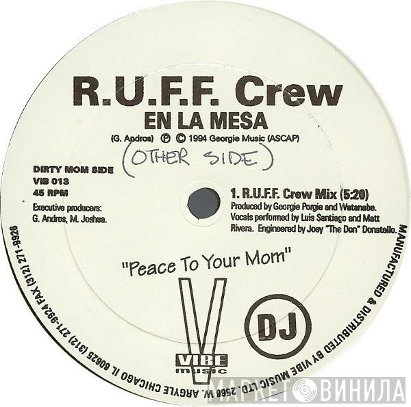 R.U.F.F. Crew - En La Mesa
