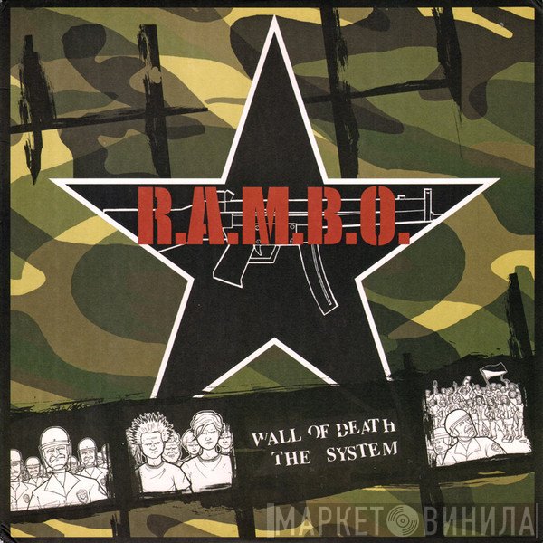 R.a.m.b.o. - Wall Of Death The System
