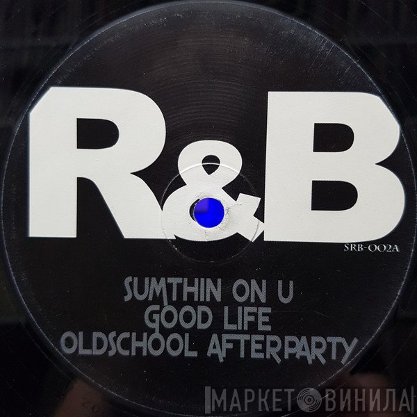  - R&amp;B