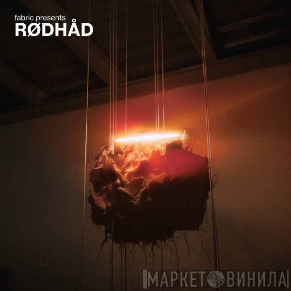Rødhåd - Fabric Presents Rødhåd