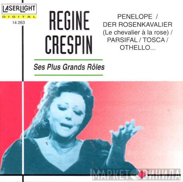 Régine Crespin  - Ses Plus Grands Roles