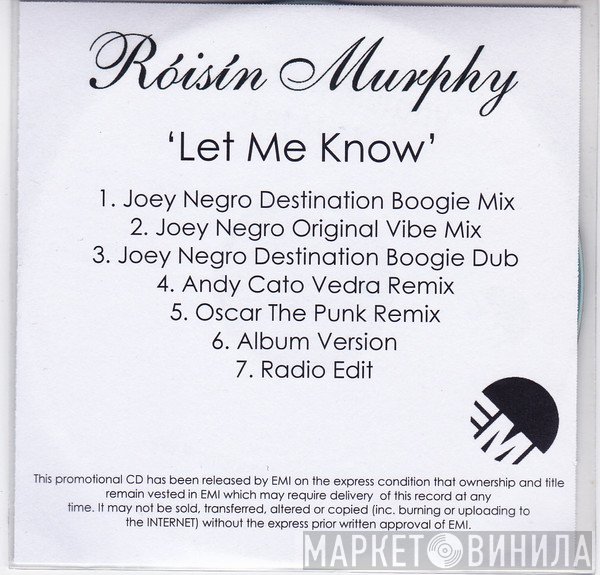 Róisín Murphy  - Let Me Know