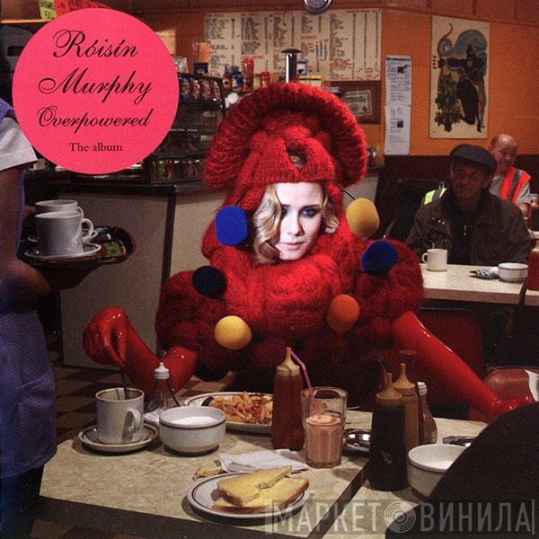 Róisín Murphy  - Overpowered