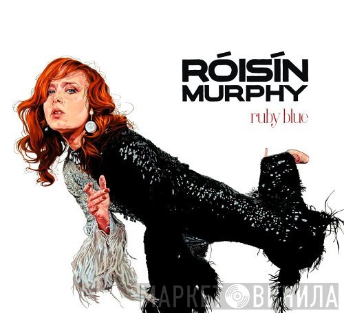 Róisín Murphy  - Ruby Blue