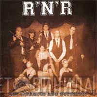 R'n'R - The Infamous And Notorious