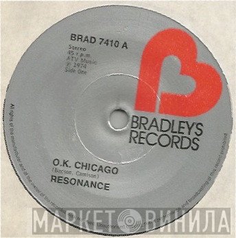 Résonance - O.K. Chicago / Yellow Train