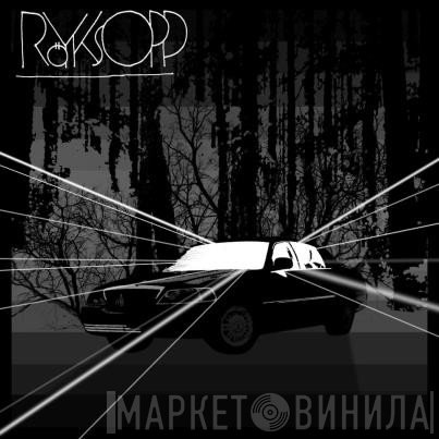 Röyksopp Feat. Susanne Sundfør  - Running To The Sea