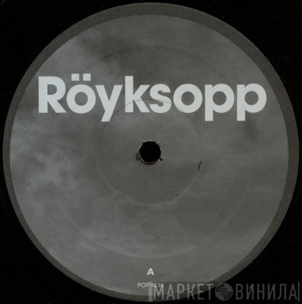 Röyksopp  - Remind Me