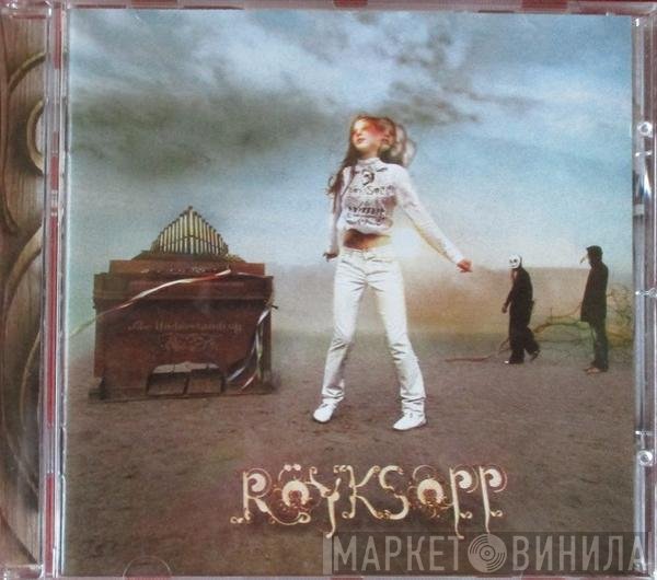 Röyksopp - The Understanding