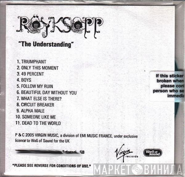 Röyksopp  - The Understanding