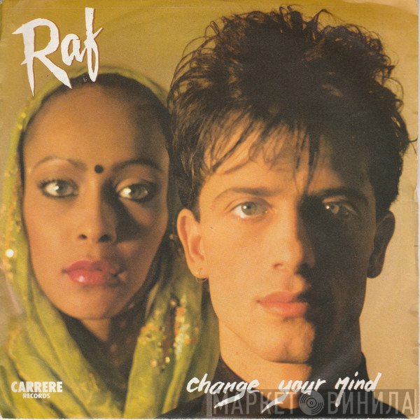 RAF   - Change Your Mind