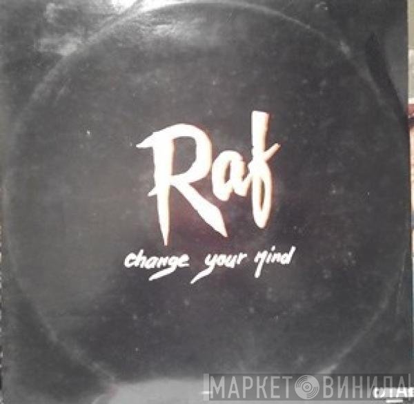RAF  - Change Your Mind