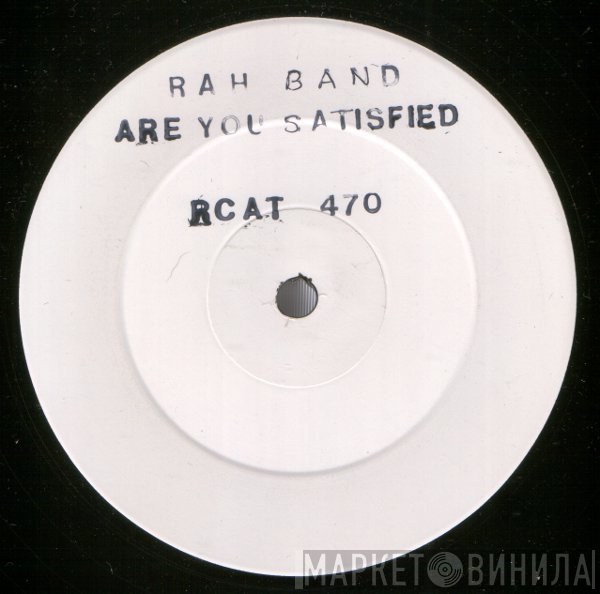 RAH Band - Are You Satisfied