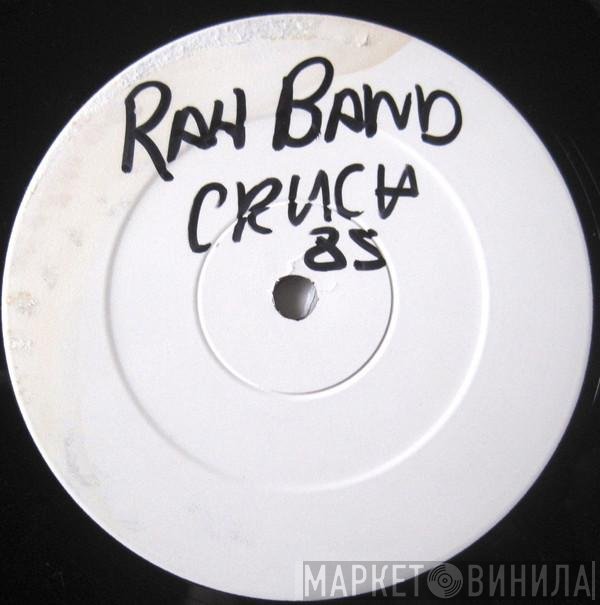 RAH Band - The Crunch '85