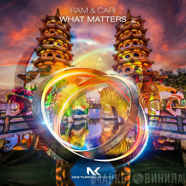 RAM  & Cari   - What Matters