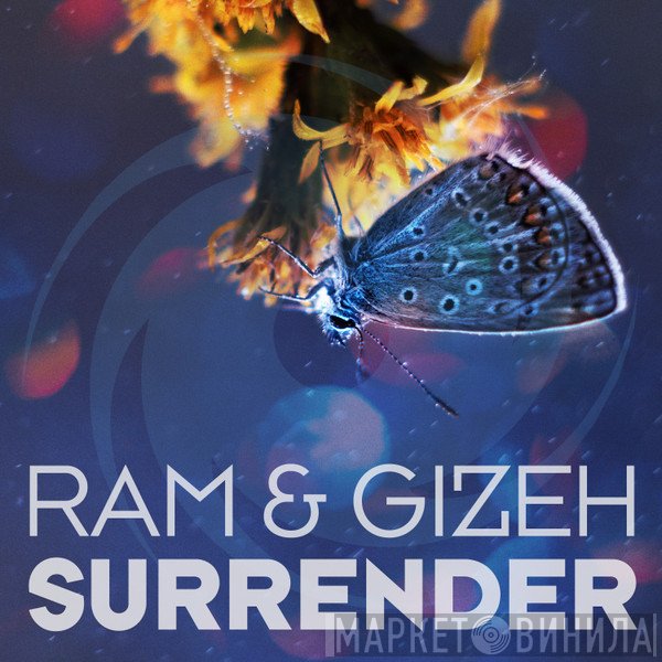 RAM  & Gizeh  - Surrender