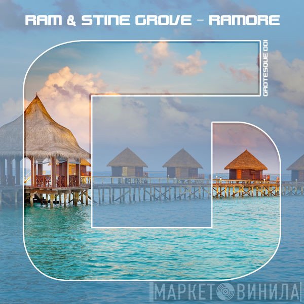 RAM  & Stine Grove  - RAMore