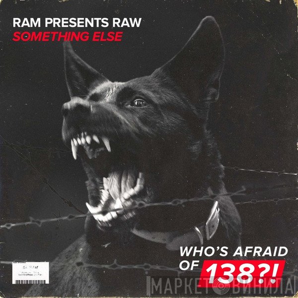 RAM  Presents RAW   - Something Else