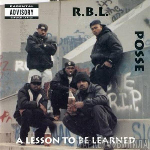 RBL Posse  - A Lesson To Be Learned