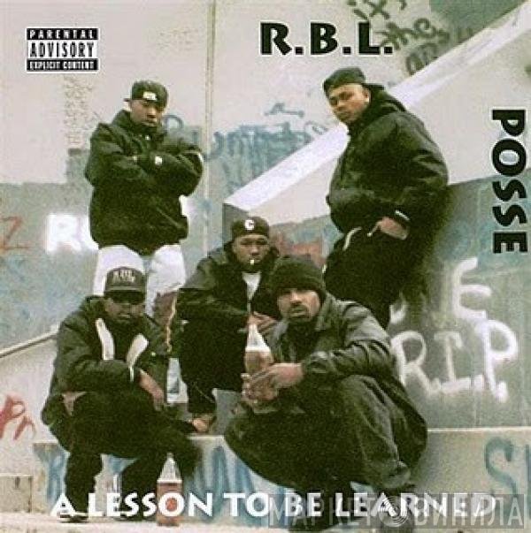 RBL Posse  - A Lesson To Be Learned