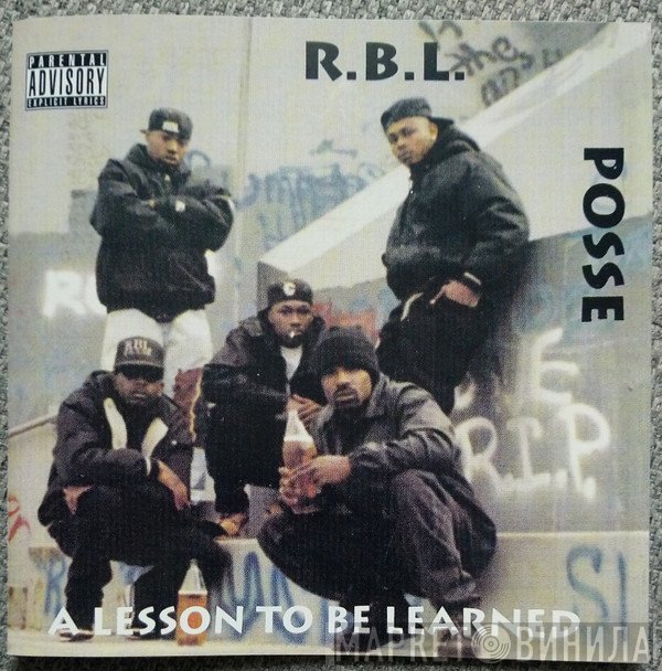 RBL Posse  - A Lesson To Be Learned