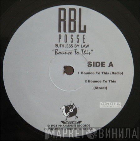 RBL Posse - Bounce To This