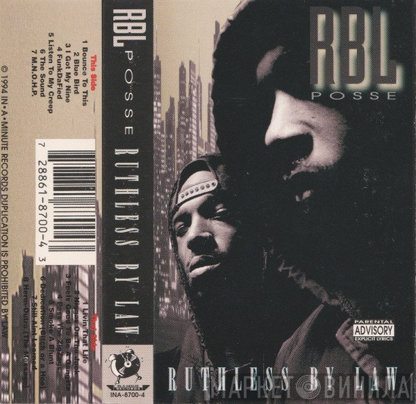 RBL Posse  - Ruthless By Law