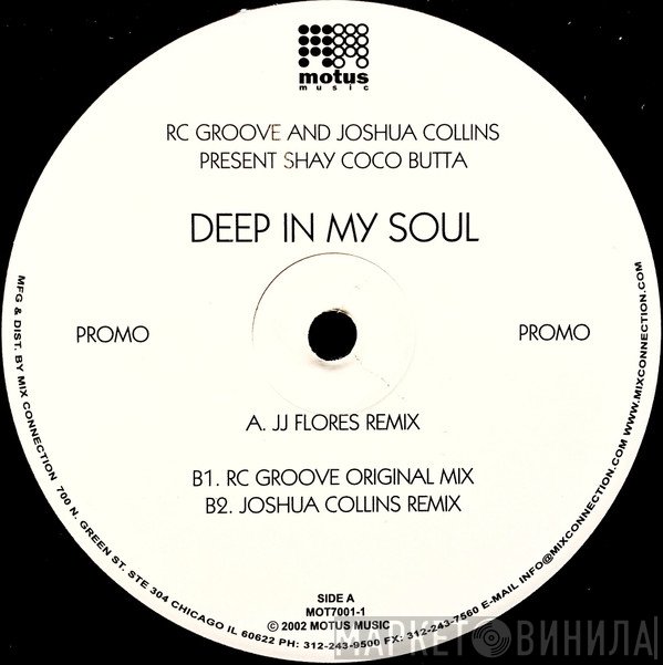 RC Groove & Joshua Collins Present Shay Coco Butta  - Deep In My Soul