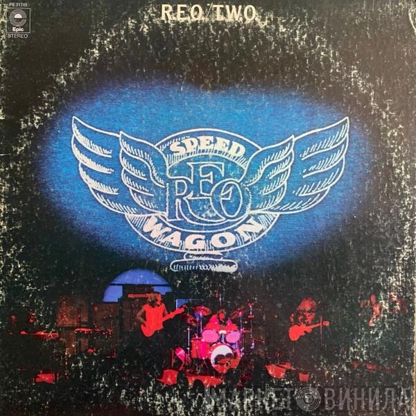 REO Speedwagon  - R.E.O./T.W.O.