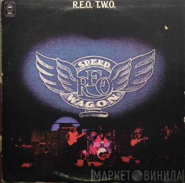 REO Speedwagon  - R.E.O./T.W.O.
