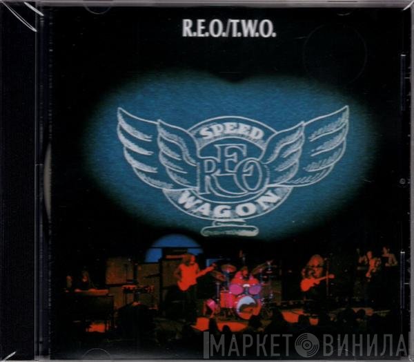 REO Speedwagon  - R.E.O./T.W.O.
