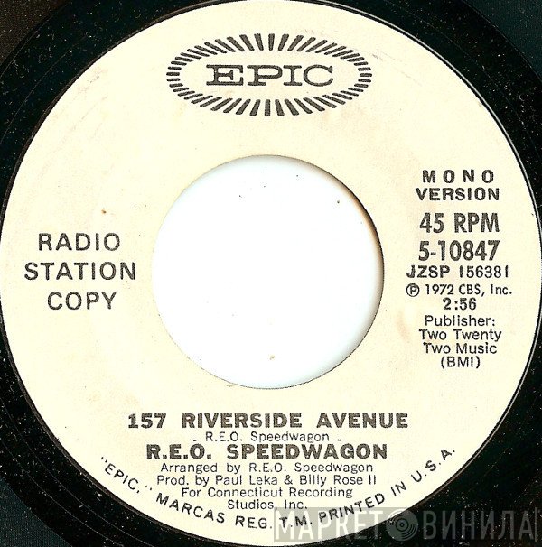 REO Speedwagon  - 157 Riverside Avenue