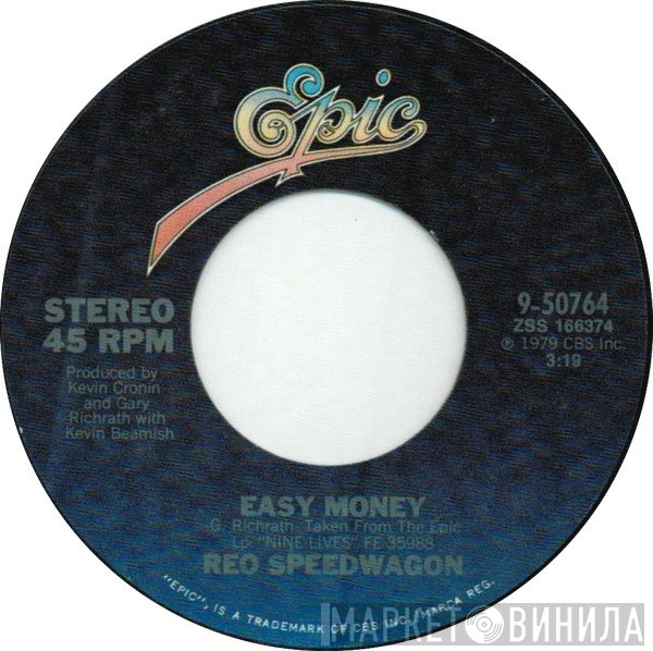 REO Speedwagon  - Easy Money