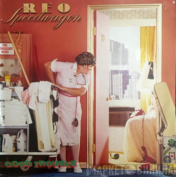 REO Speedwagon  - Good Trouble