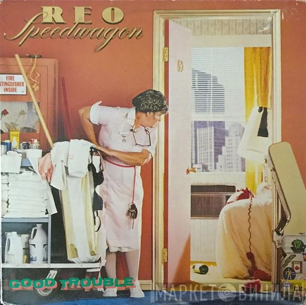 REO Speedwagon  - Good Trouble
