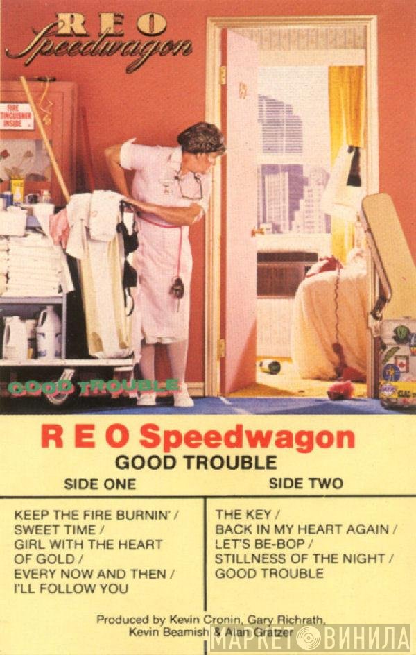 REO Speedwagon  - Good Trouble