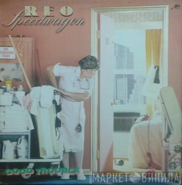 REO Speedwagon  - Good Trouble