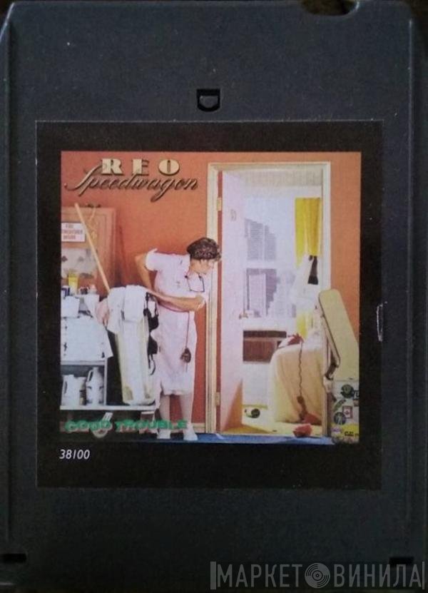 REO Speedwagon  - Good Trouble